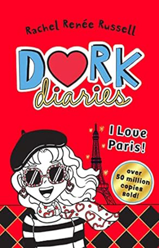 Dork Diaries - I Love Paris!